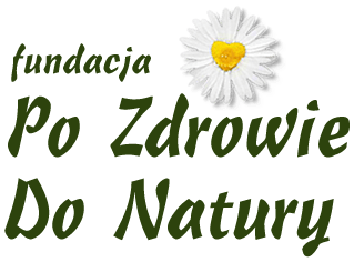 Fundacja Po Zdrowie Do Natury